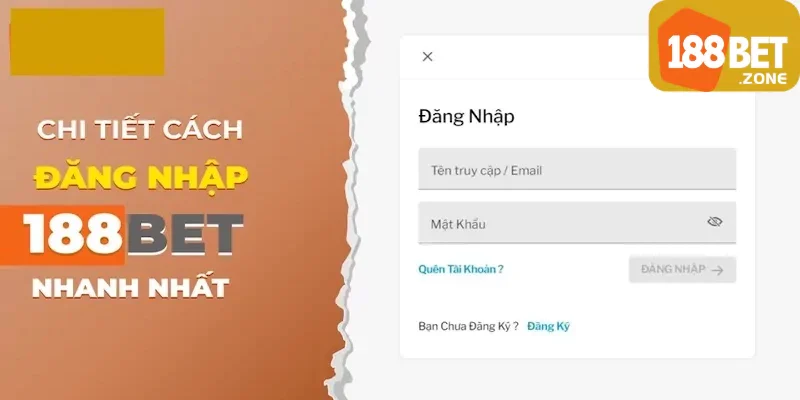 Hướng dẫn cách thức đăng nhập 188BET không bị khóa đơn giản 1 Quy trình đăng nhập 188BET không bị khóa